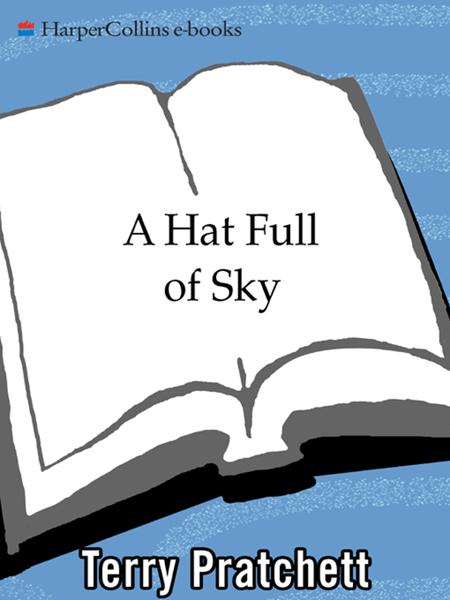 Terry Pratchett - Discworld 32 - A Hat Full of Sky # (US) (v5.0).mobi /Download 下载  Descargar Télécharger Herunterladen ダウンロード  ダウンロードする 다운로드 Скачать Baixar Scaricare